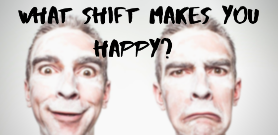 Shift To Happiness? What Shift Makes You Happy?