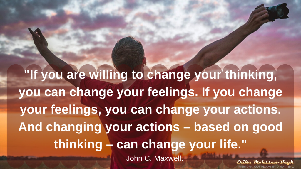 How You Can Improve Your Life if You Change Your Thinking