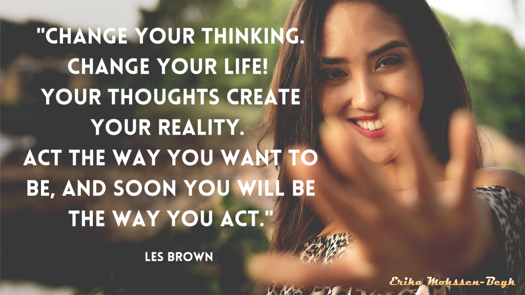 How You Can Improve Your Life if You Change Your Thinking