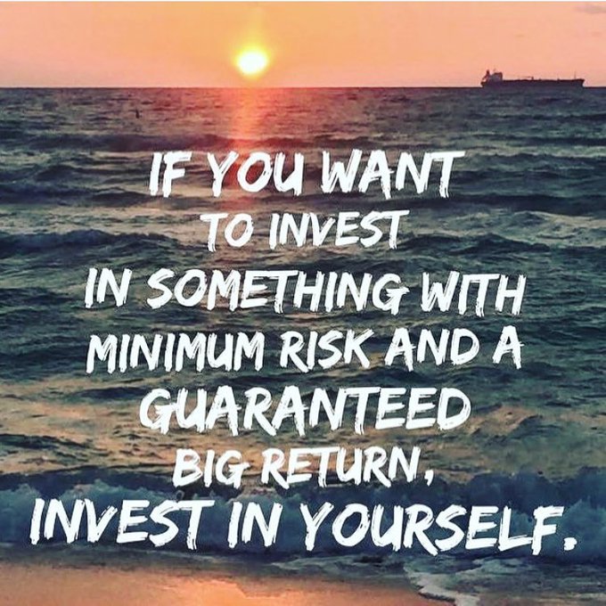 Investments In Yourself Become Your Most Valuable Asset