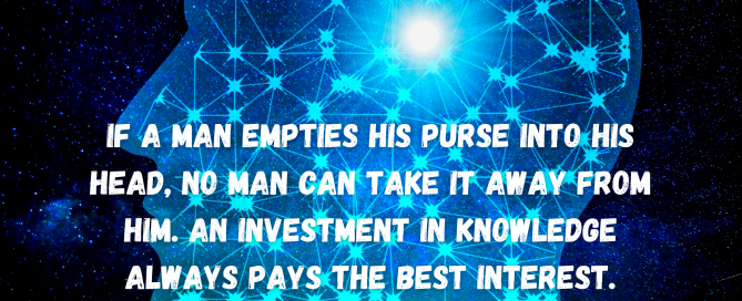 Why The Investments In Yourself Become Your Most Valuable Asset