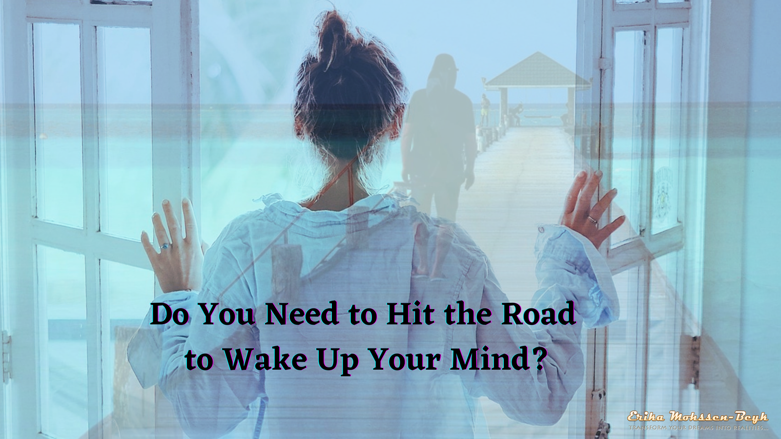 Do You Need to Hit the Road to Wake Up Your Mind?